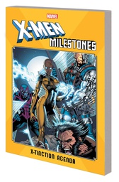 [9781302919689] X-MEN MILESTONES X-TINCTION AGENDA