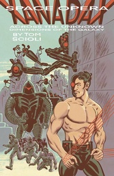 [9781534333956] SPACE OPERA XANADAX ACROSS THE UNKNOWN DIMENSIONS OF THE GALAXY OGN