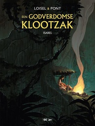 [9789462106925] Godverdomse Klootzak 1 Isabel