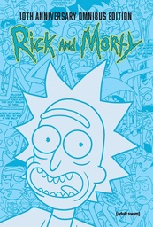 [9781637157831] RICK AND MORTY 10TH ANNIVERSARY OMNIBUS 1