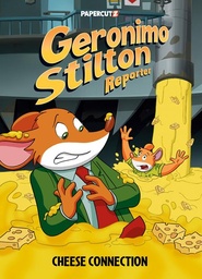 [9781545818343] GERONIMO STILTON REPORTER 19 CHEESE CONNECTION