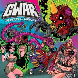 [9798886561487] GWAR THE RETURN OF GOR GOR (MR)