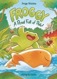 [9781838742195] FROGGY POND FULL OF PALS
