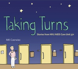 [9781637790076] TAKING TURNS STORIES FROM HIV AIDS CARE UNIT 371
