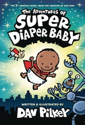 [9781338687859] ADVENTURES OF SUPER DIAPER BABY COLOR ED 1