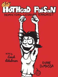 [9781681378619] HOTHEAD PAISAN HOMICIDAL LESBIAN TERRORIST