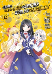 [9798888772751] SAVING 80K GOLD IN ANOTHER WORLD 12