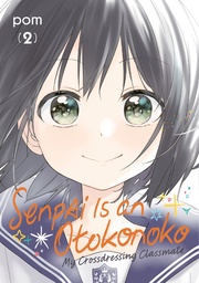 [9798888773628] SENPAI IS AN OTOKONOKO MY CROSSDRESSING CLASSMATE 2