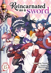 [9798893734690] REINCARNATED AS A SWORD 15