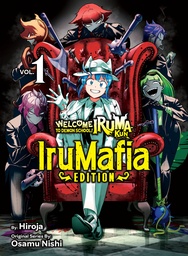 [9781647294670] WELCOME TO DEMON SCHOOL IRUMAFIA ED 1