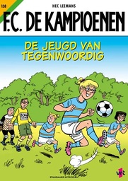 [9789002285080] FC De Kampioenen 138 De jeugd van tegenwoordig