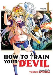 [9781642754872] HOW TO TRAIN YOUR DEVIL 1