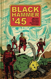 [9781506708508] BLACK HAMMER 45 WORLD OF BLACK HAMMER 1