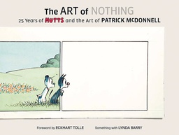 [9781419736766] ART OF NOTHING 25 YEARS MUTTS & ART OF PATRICK MCDONNELL