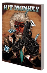 [9781302920357] HIT-MONKEY BY DANIEL WAY BULLETS & BANANAS