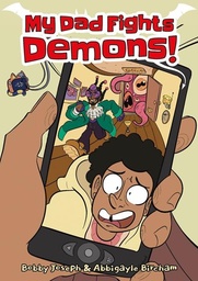 [9781914224348] MY DAD FIGHTS DEMONS
