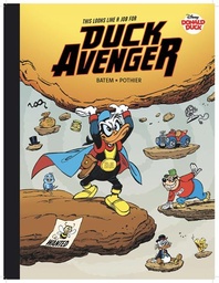 [9798875001475] WALT DISNEYS DONALD DUCK THIS LOOKS LIKE A JOB FOR DUCK AVENGER