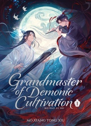 [9798897650835] GRANDMASTER OF DEMONIC CULTIVATION: MO DAO ZU SHI 1
