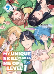 [9781647294939] MY UNIQUE SKILL MAKES ME OP EVEN AT LEVEL 1 9