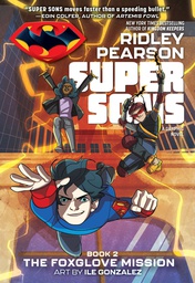 [9781401286408] SUPER SONS 2 THE FOXGLOVE MISSION TP DC ZOOM