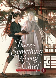 [9798893734416] THERE'S SOMETHING WRONG WITH THE CHIEF DU ZHU YOU BING 1