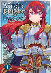 [9798895612293] VIRGIN KNIGHT I BECAME THE FRONTIER LORD IN A WORLD RULED BY WOMEN 1