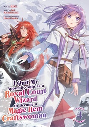 [9798893739411] I QUIT MY APPRENTICESHIP AS A ROYAL COURT WIZARD TO BECOME A MAGIC ITEM CRAFTSWOMAN 4