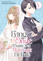 [9798895612224] THE LYING BRIDE AND THE SAME-SEX MARRIAGE DEBATE 1