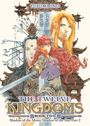 [9798893737790] THE TWELVE KINGDOMS BOOK 2 - SHADOW OF THE MOON, SHADOW OF THE SEA PART 2