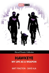 [9781302965556] HAWKEYE MY LIFE AS A WEAPON [MARVEL PREMIER COLLECTION]