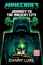 [9780593972892] MINECRAFT JOURNEY TO THE ANCIENT CITY