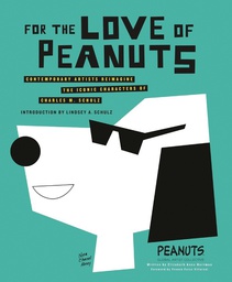 [9780762466795] FOR THE LOVE OF PEANUTS