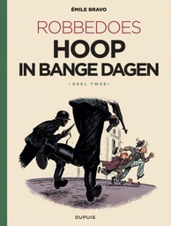 [9789031437528] Robbedoes door … (One Shot) 16 Hoop in Bange Dagen 2 (van 4)