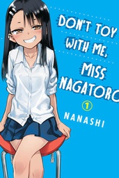 [9781947194861] DONT TOY WITH ME MISS NAGATORO 1