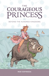[9781506714462] COURAGEOUS PRINCESS 1 BEYOND THE HUNDRED KINGDOMS