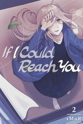 [9781632368881] IF I COULD REACH YOU 2