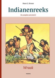 [9789034307903] Indianenreeks 2 Integraal: Wraak