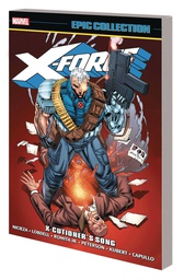 [9781302920661] X-FORCE EPIC COLLECTION X-CUTIONERS SONG