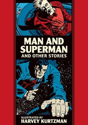 [9781683962755] EC KURTZMAN MAN & SUPERMAN & OTHER STORIES