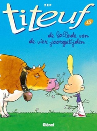 [9789462941250] Titeuf 15 De ballade van de vier jaargetijden