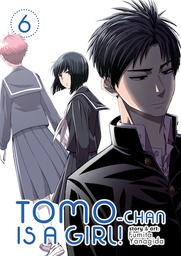 [9781645051923] TOMO CHAN IS A GIRL 6