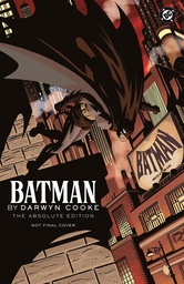 BATMAN BY DARWYN COOKE THE ABSOLUTE EDITION