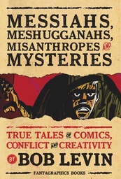 [9798875000201] MESSIAHS MESHUGGANAHS MISANTHROPES AND MYSTERIES (MR)