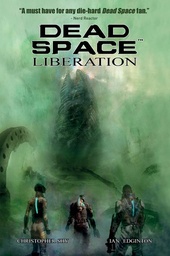 [9781787745407] DEAD SPACE 3 LIBERATION (MR)