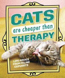 [9798881604950] CATS ARE CHEAPER THAN THERAPY