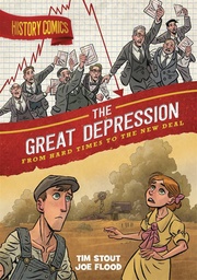[9781250810281] HISTORY COMICS THE GREAT DEPRESSION