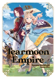 [9781718374539] TEARMOON EMPIRE LIGHT NOVEL 14