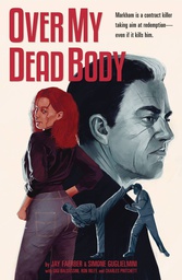 [9781534314948] OVER MY DEAD BODY