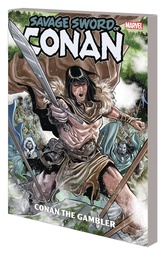 [9781302916947] SAVAGE SWORD OF CONAN CONAN GAMBLER