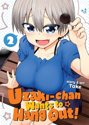 [9781645051930] UZAKI-CHAN WANTS TO HANG OUT 2